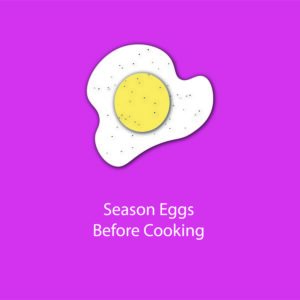 egg myth infographic - season eggs before cooking