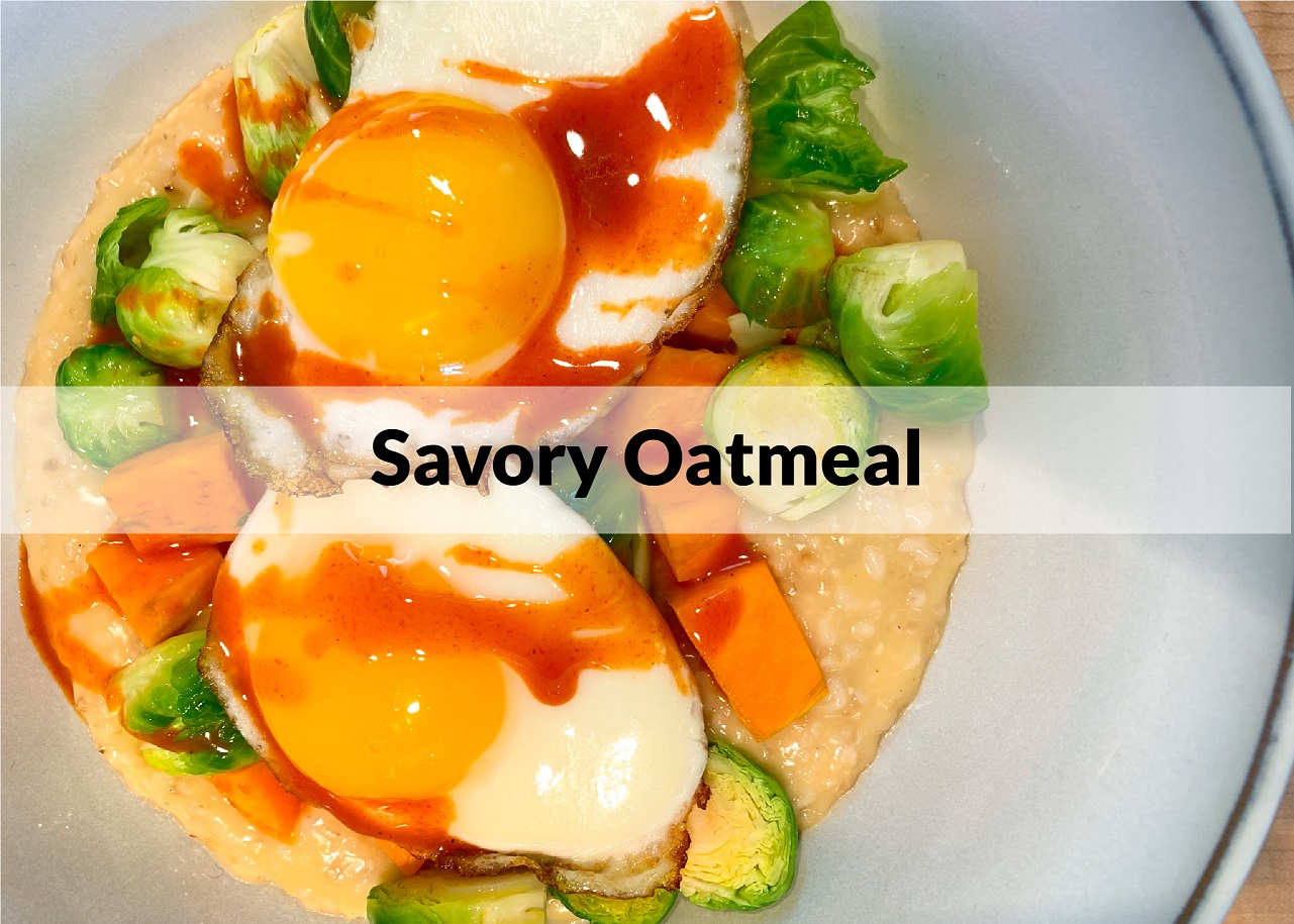 bowl of oatmeal with brussel sprouts and eggs